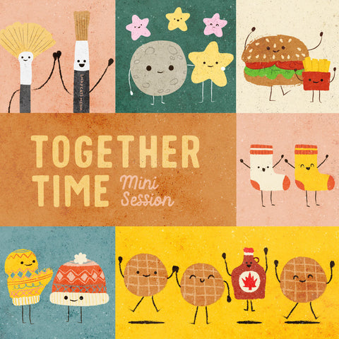 February | together time mini session | 3 weeks